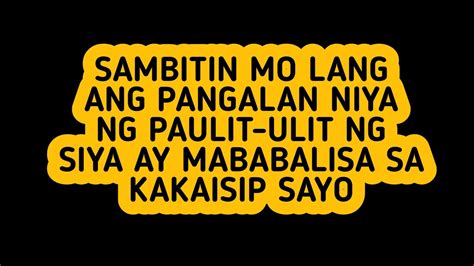 Siya Ay Mababalisa Sa Kakaisip Sayo Sambitin Mo Lang Ang Pangalan Niya