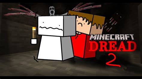 Le Mod Le Plus Flippant De Minecraft 2 Minecraft Dread Avec OBIRUSH