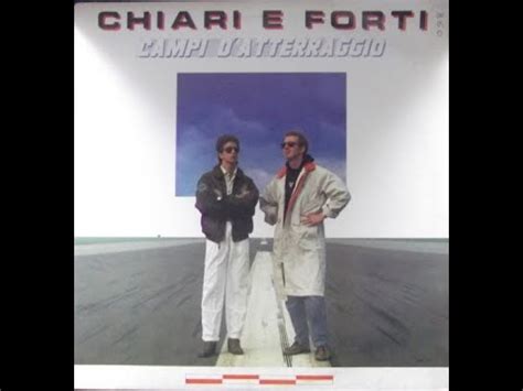 Chiari E Forti Campi D Atterraggio Italo Disco Youtube