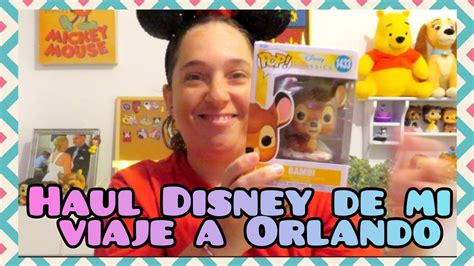 Haul Disney Les Muestro Todo Lo Que Me Traje De Orlando Disney Haul