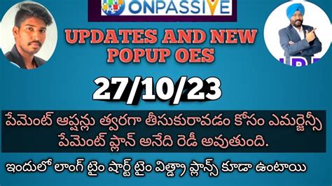 ONPASSIVE TELUGU OES NEW POP UP DHILLON SIR UPDATES Onpassive