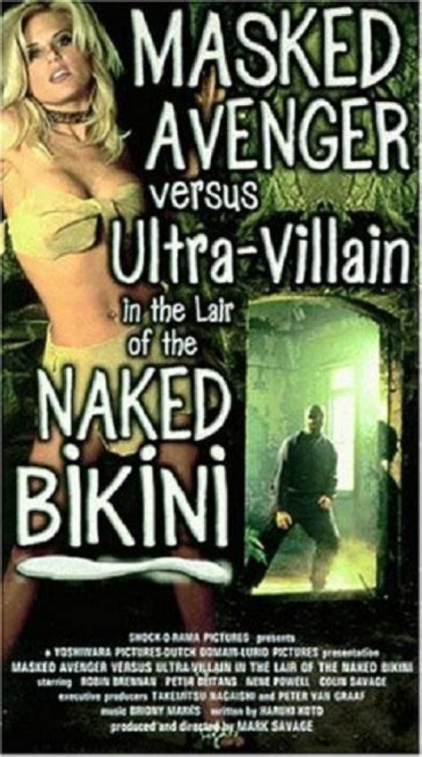 Masked Avenger Versus Ultra Villain In The Lair Of The Naked Bikini Poster AU Px