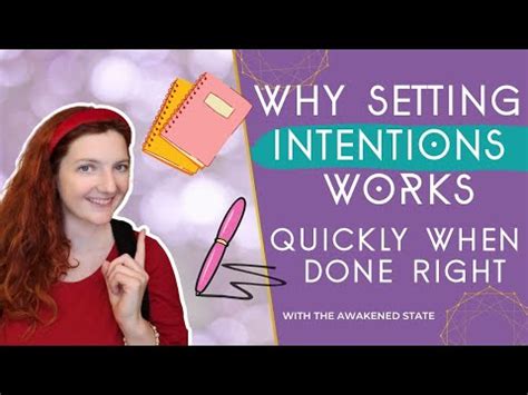 Have You Ever Wondered Why Intention Setting The Awakened State