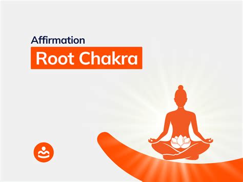 157 Root Chakra Affirmations How To Practice Images