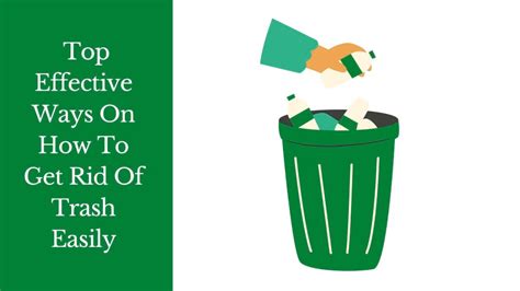 Get Rid Of Trash The Right Way Tips For Proper Waste Disposal