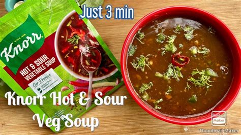 Knorr Hot Sour Vegetable Soup Recipe Knorr Soup Recipe Hot Sour