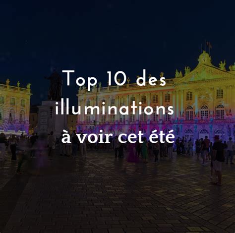 Top 10 des meilleurs spectacles dilluminations de Cathédrale