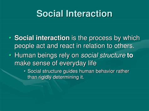 Ppt Chapter Social Interaction In Everyday Life Powerpoint