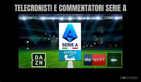 Telecronisti Atalanta Milan Su Dazn E Sky Sport Sportinmedia