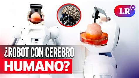 Científicos CHINOS crean un ROBOT con tejido cerebral humano YouTube