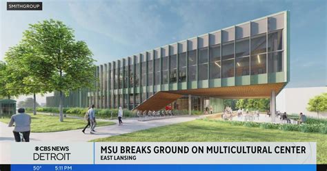 Michigan State University Breaks Ground On New Multicultural Center