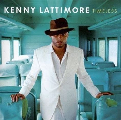 Kenny Lattimore - Timeless Lyrics and Tracklist | Genius