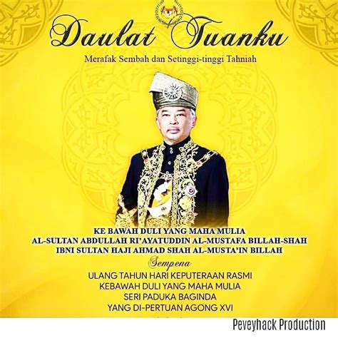 Daulat Tuanku Merafak Ucapan Setinggi Tinggi Tahniah Dan Ucap Selamat