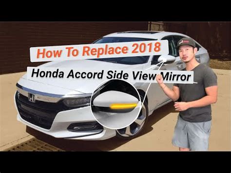 How To Install A Honda Accord Side View Mirror Replace Your