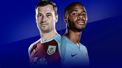 Match Preview Burnley Vs Man City 28 Apr 2019