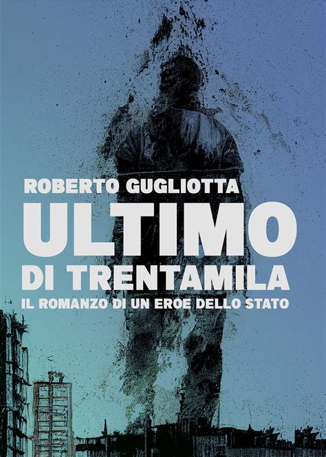 Ultimo Di Trentamila Roberto Gugliotta Elledilibro