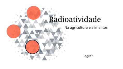 Radioatividade Na Agricultura E Alimentos By Ana Cristina Ribeiro Da