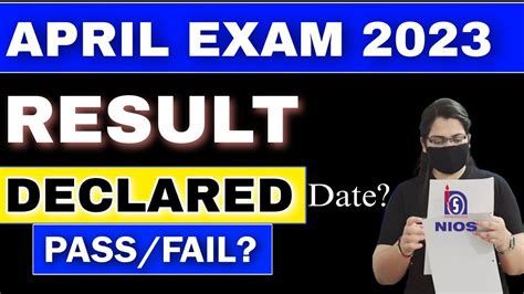 Nios April Exam 2023 Result Declared Date 2023 NIOS April Exam Latest