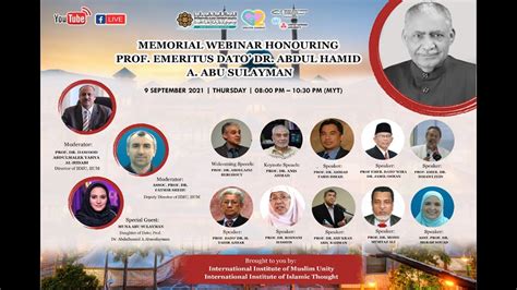 MEMORIAL WEBINAR HONOURING PROF EMERITUS DATO DR ABDUL HAMID A ABU