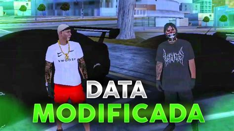 Nova Data Modificada Igual Fivem Para Mobile Gta Samp Android Pc