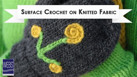 How To Surface Crochet On Knitted Fabric Youtube