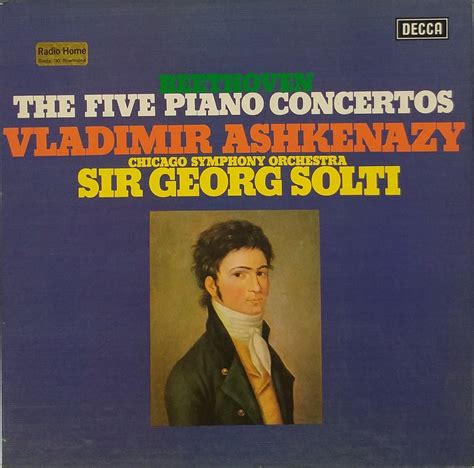 Beethoven Vladimir Ashkenazy Chicago Symphony Orchestra Sir Georg Solti The Five Piano