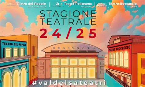 STAGIONE TEATRALE 2024 2025 Teatro Del Popolo Comune Di Colle Di