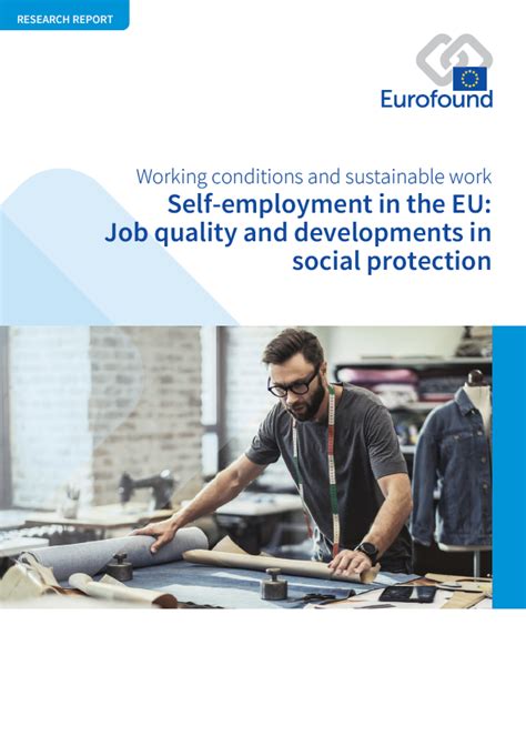 Self Employment In The Eu Job Quality And Developments In Social