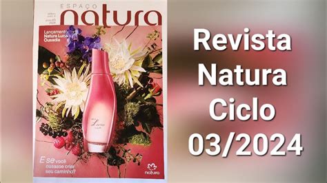 Revista Natura Ciclo Lan Amentos E Promo Es Luna Ousadia