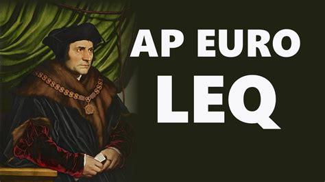 Summary Of How To Write A LEQ For APUSH AP World AP Euro