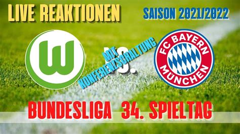 Live Bundesliga Vfl Wolfsburg Vs Fc Bayern Reaktionen Youtube