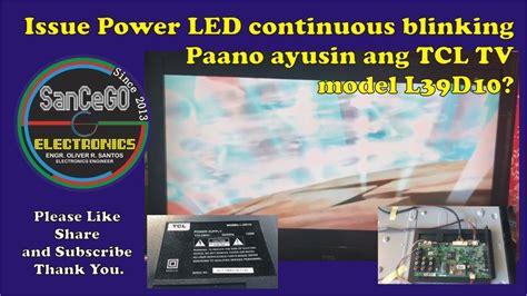 Paano Ayusin Ang TCL TV Model L39D10 Issue Power LED Continuous