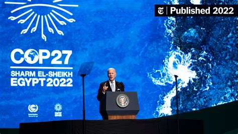 At Cop27 Biden Casts America As Climate Leader While Activists Push