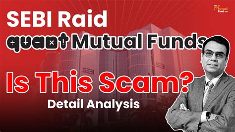 SEBI Action On Quant Mutual Fund Is This Quant Mutual Fund Scam