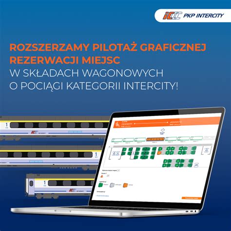 PKP Intercity rozszerza pilotaż graficznej rezerwacji miejsc o wybrane