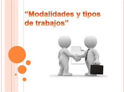 Modalidades De Trabajo