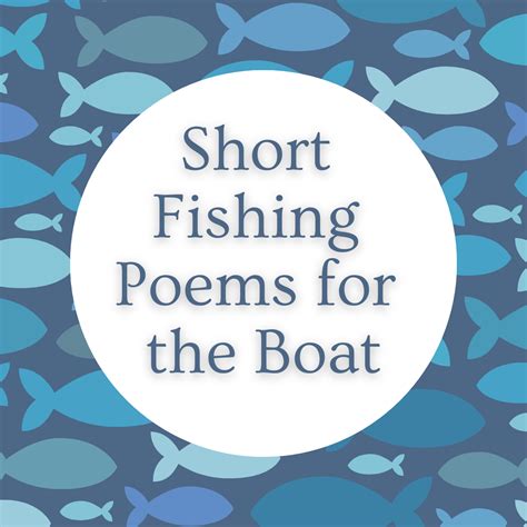 25 Short Fishing Poems And Lyrics For The Boat Aestheticpoems