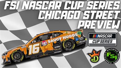 Fsi Nascar Cup Series Dfs Picks Show Grant Park Chicago Street