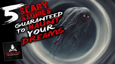 Scary Stories Guaranteed To Haunt Your Dreams Creepypasta Horror