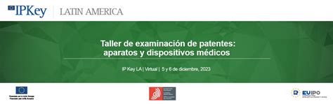 Ip Key La Awp Act Workshop On Patents Examination Medical Patents