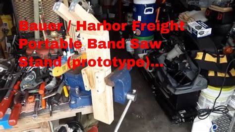 Bauer Harbor Freight Portable Band Saw Stand Prototype Youtube