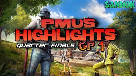 Highlights PMUS 2 0 QUATER FINALS GROUP 1 MATCH 2 SANHOK