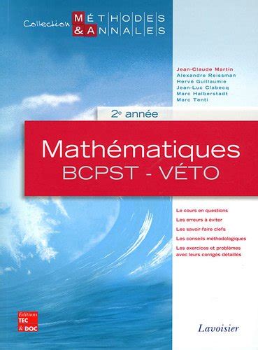 Mathématiques BCPST Véto 2e année Licences scientifiques Martin