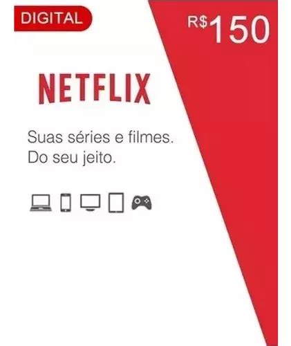 Cartão Pré Pago Presente Netflix R 150 Reais Assinatura Parcelamento