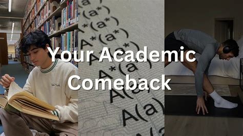 Make Your Academic Comeback Youtube