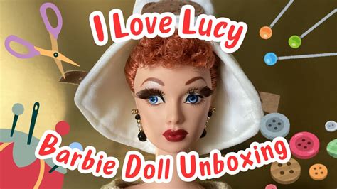 Unboxing I Love Lucy Barbie Doll Youtube