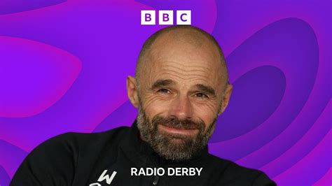 Bbc Radio Derby Bbc Radio Derby Witty Warne Derby County Managers