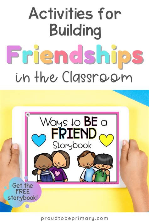 Friendship Building Activities For The K 3 Classroom Artofit
