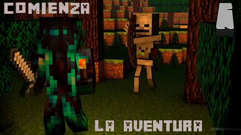 Comienza La Gran Aventura Minecraft Youtube