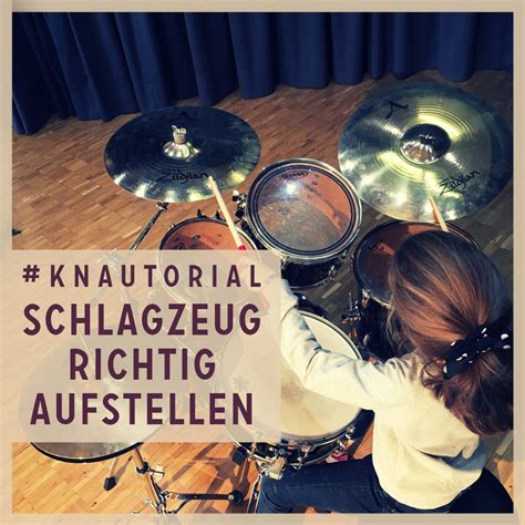 Schlagzeug Richtig Aufstellen In Schritten Zum Ergonomischen Drum Set